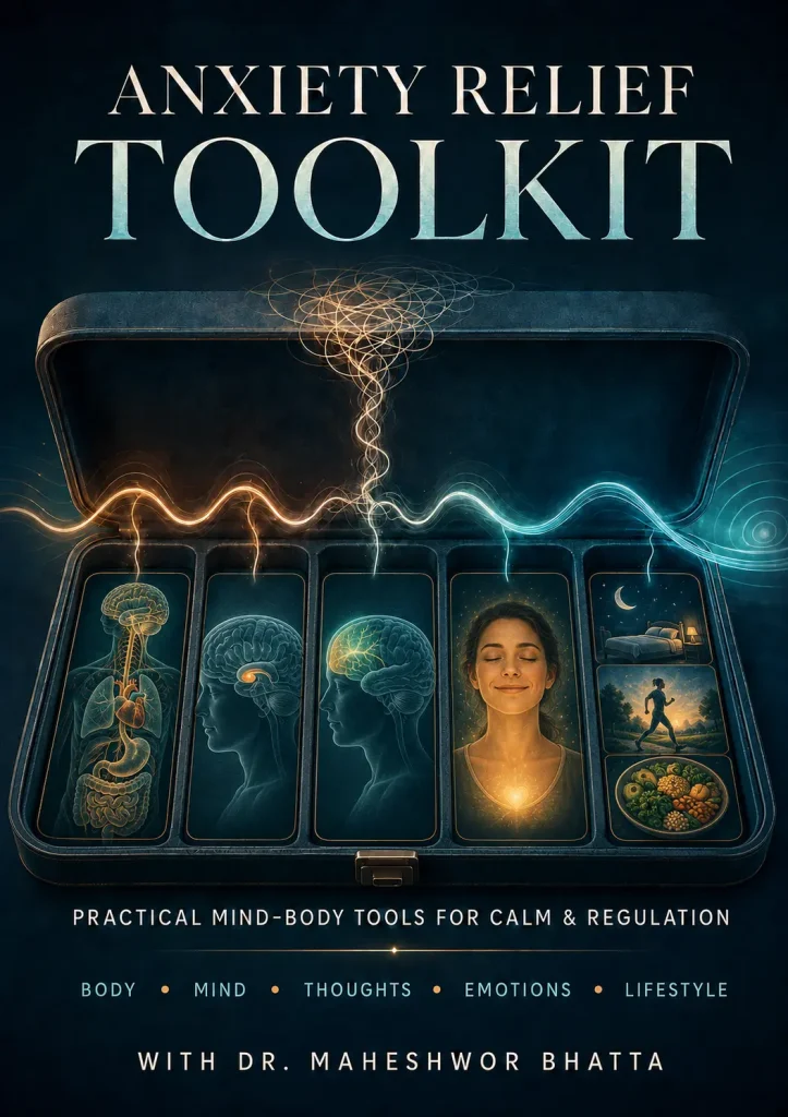 Anxiety Relief Toolkit By Dr Maheshwor Bhatta